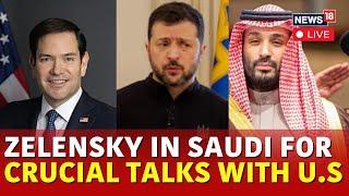 Zelensky In Saudi Arabia | Ukraine Partial Truce With Russia | Russia Ukraine War | World | N18G