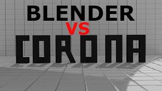 Blender vs. Corona