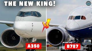 Airbus A350 vs Boeing 787 Dreamliner: Which Reigns The King?