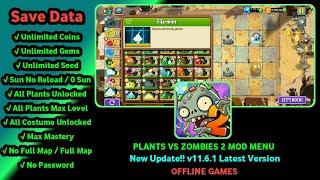 PLANTS VS ZOMBIES 2 MOD APK 11.6.1 ALL PLANTS UNLOCKED, MAX LEVEL, SUN NO RELOAD || NEW UPDATE!!