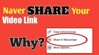 Naver SHARE your YouTube VIDEO link- Why?