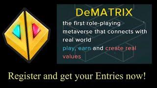 DeMatrix - New NFT MMORPG (Get your Entries now!)