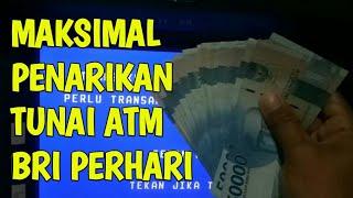 MAKSIMAL PENARIKAN ATM BRI