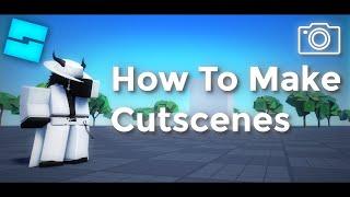 How To Make Cutscenes In Roblox Studio