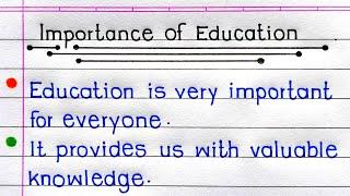 10 Lines Essay On Importance Of Education In English | Essay On Importance Of Education | Essay |