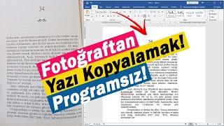 Fotoğraftan Yazı Kopyalamak | Fotoğraftaki Yazıyı Metne Çevirme | Programsız!