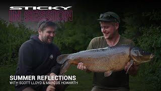 Summer Reflections with Scott Lloyd and Marcus Howarth