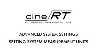 ADVANCED SYSTEM SETTINGS: SETTING SYSTEM MEASUREMENT UNITS