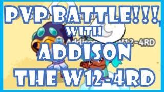 PVP BATTLE!!! Addison the W12-4RD vs. Mr. Inquiry!
