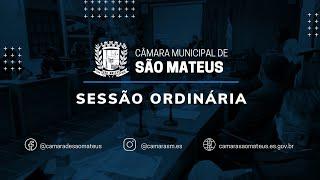 07ª  Sessão Ordinária da Câmara Municipal de São Mateus-ES - 2025