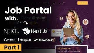 Build a Job Portal SaaS App with Nest js | Prisma | Typescript | Next js | Node js | MongoDB Part 1