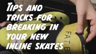 Tips and tricks for breaking in your new inline skates | SkatePro.com