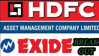 Break out in #HDFCAMC and #exideindustries #samco #investing investin