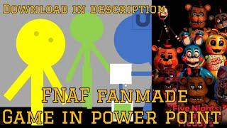 Five Nights at Freddy's fanmade game in powerpoint (download in description)