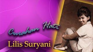 #1960#LILISSURYANI-Curahan Hati (Original Song's & Lyric)