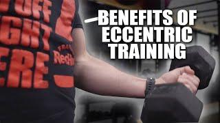 Benefits of Eccentric Training