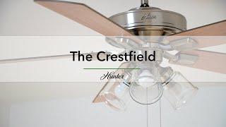 The Crestfield Ceiling Fan from Hunter