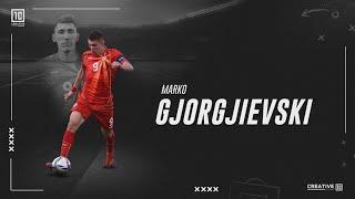 MARKO GJORGJIEVSKI  ●| HIGHLIGHTS |● CF / ST