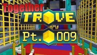 Trove #009 (Together) - OPEN-BETA START • Let's Play Trove