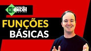 Quais são as Funções Básicas do Excel que você precisa saber?