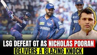 LSG Defeat GT as Nicholas Pooran Delivers a Blazing Knock | Kamran Akmal