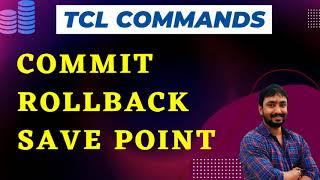 TCL commands in SQL | Commit Rollback Savepoint