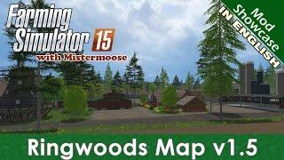 Farming Simulator 2015 - Ringwoods v1.5 - Mod Showcase