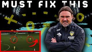 The BIGGEST Tactical Weakness Leeds United Must Fix NOW