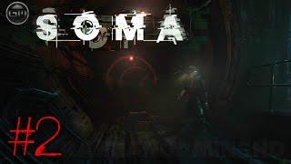 "SOMA" Потоп! #2