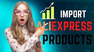 Import ALIEXPRESS products to woocommerce