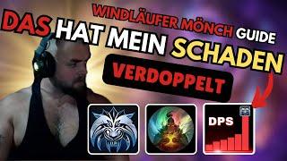 Windläufer Mönch GUIDE (Leitung der Erhabenen) Deutsch Tiefen / Raid / M+ (Mythisch + Dungeon)