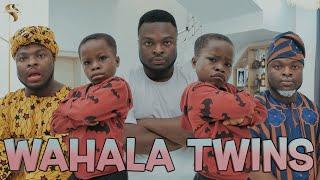 AFRICAN HOME: WAHALA TWINS