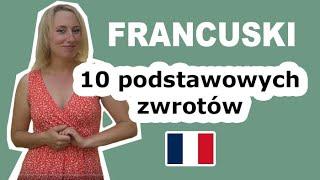 10 podstawowych francuskich zwrotów  - francuski od podstaw