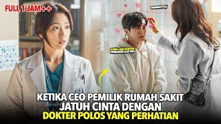 KETIKA CEO RUMAH SAKIT JATUH CINTA DENGAN DOKTER POLOS SEDERHANA ! Alur Cerita Drama Full Episode