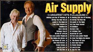 The Best Air Supply Songs  Best Soft Rock Legends Of Air Supply.