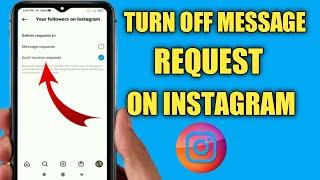 How To Turn Off Message Request On Instagram 2022 | Turn Off Message Request On Instagram |