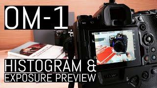 OM System OM-1 – Histogram and Exposure Preview Expert Guide