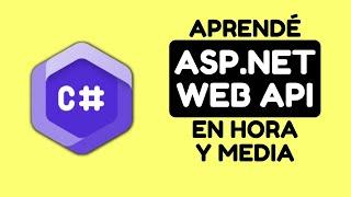 Curso API REST C# con ASP.NET Core GRATIS - De Cero a Crack