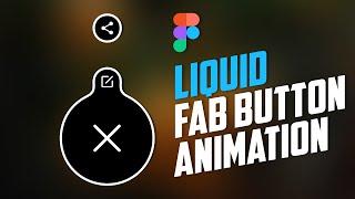  Create a Splash with Figma!  Liquid FAB Button Animation Tutorial 