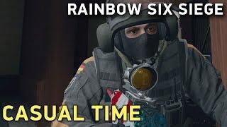 Rainbow Six Siege. Casual Time