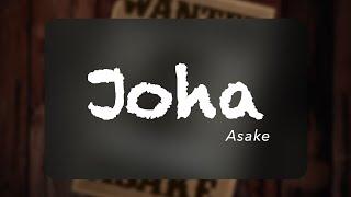 Asake - Joha (Official Lyrics)