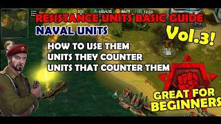 AOW3 Resistance Basic Units Guide: Naval Units