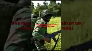 Jiwa Dan Ragaku kupersembahkan tuk menjaga kedaulatan NKRI