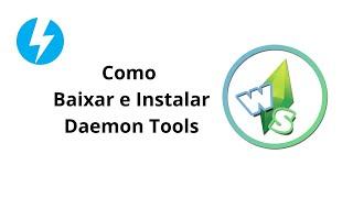 Como baixar e instalar o Daemon Tools #2024