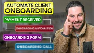 How to Automate Client Onboarding (Effortless & Hassle-Free)