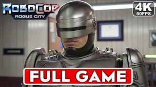 ROBOCOP ROGUE CITY Gameplay Walkthrough Part 1 FULL GAME [4K 60FPS PC ULTRA] - No Commentary