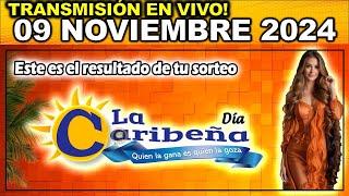 Caribeña día: Resultado CARIBEÑA DIA del SÁBADO 09 de noviembre de 2024.