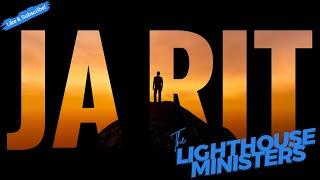 JARIT//THE LIGHTHOUSE MINISTERS NRB