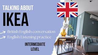 Intermediate English Podcast - Ikea