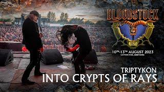 TRIPTYKON Unleashes "Into Crypts of Rays" at Bloodstock Festival 2023